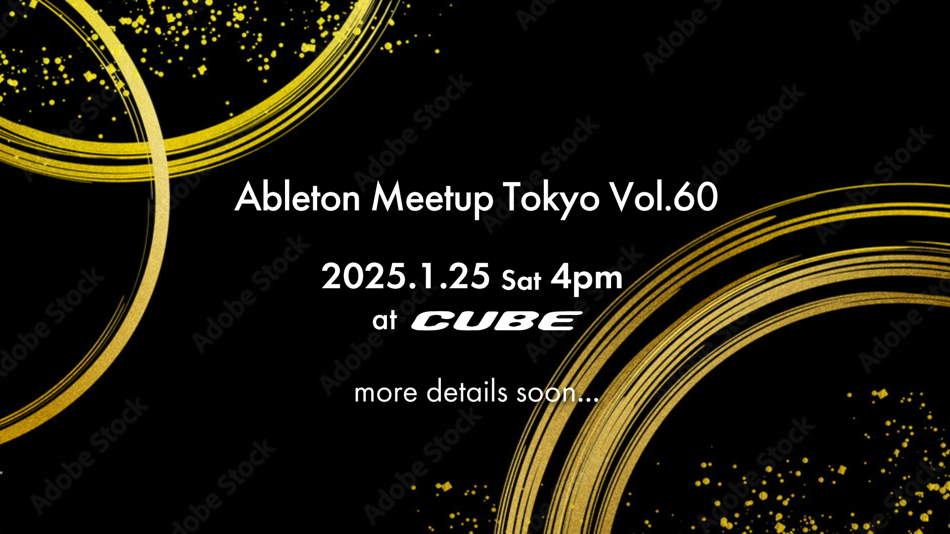 Next Meetup |1.25 Ableton Meetup Tokyo Vol.60 サンプル加工術
