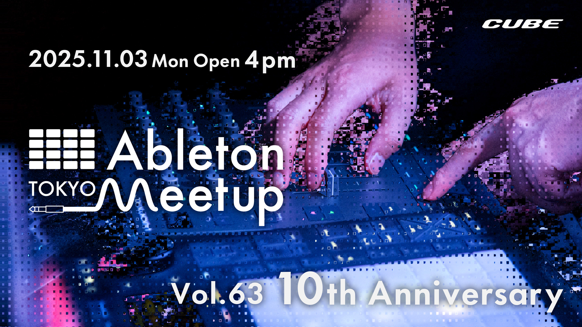 11.3 Ableton Meetup Tokyo Vol.63 10th Anniversary